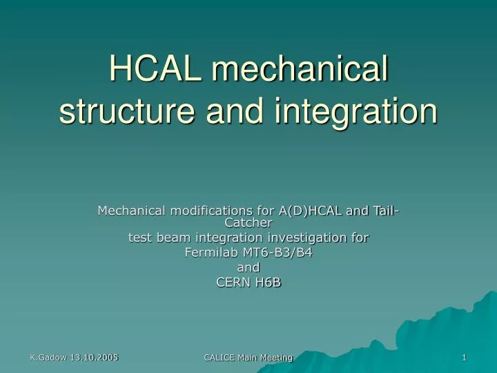 hcal mechanical structure and integration