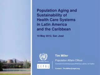 Population Aging and Sustainability of Health Care Systems in Latin America and the Caribbean