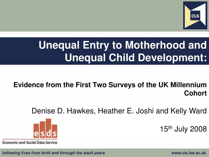 unequal entry to motherhood and unequal child development