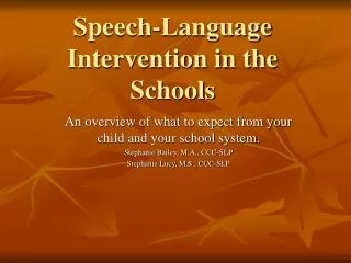 Speech-Language Intervention in the Schools