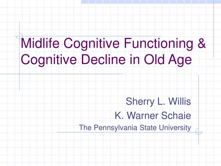 midlife cognitive functioning cognitive decline in old age