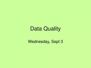 Data Quality