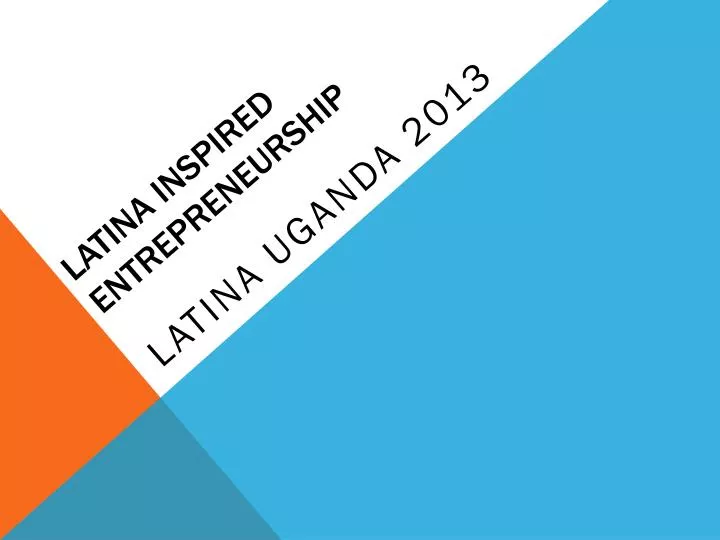 latina inspired entrepreneurship