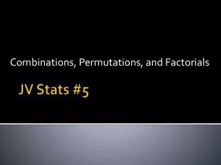 JV Stats #5