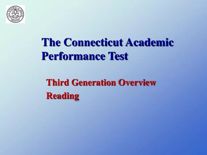 the connecticut academic performance test