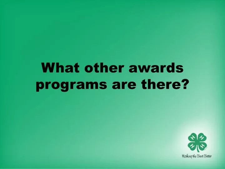 what other awards programs are there