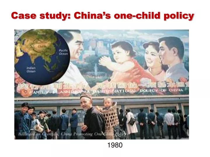 case study china s one child policy