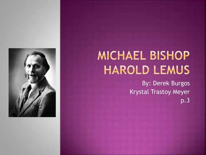 michael bishop harold lemus