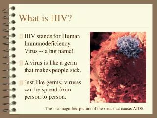What is HIV?