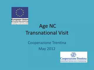Age NC Transnational Visit