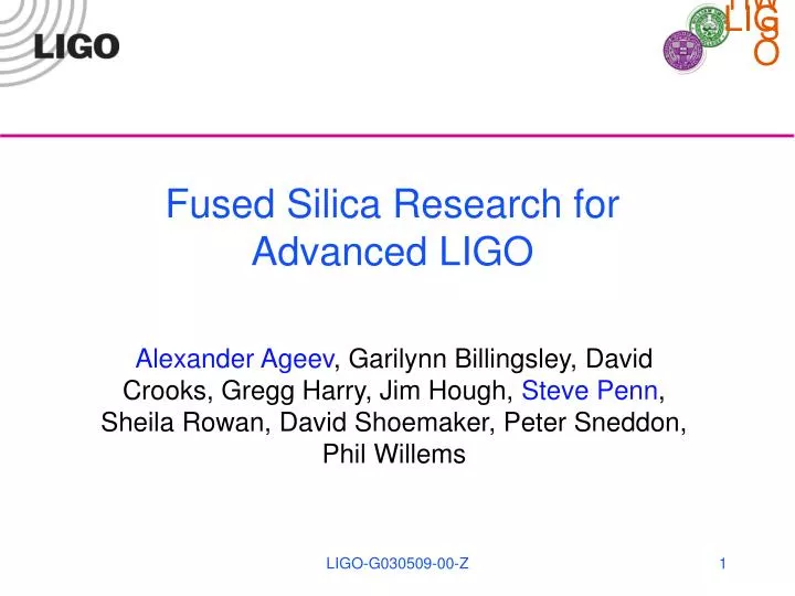 fused silica research for advanced ligo