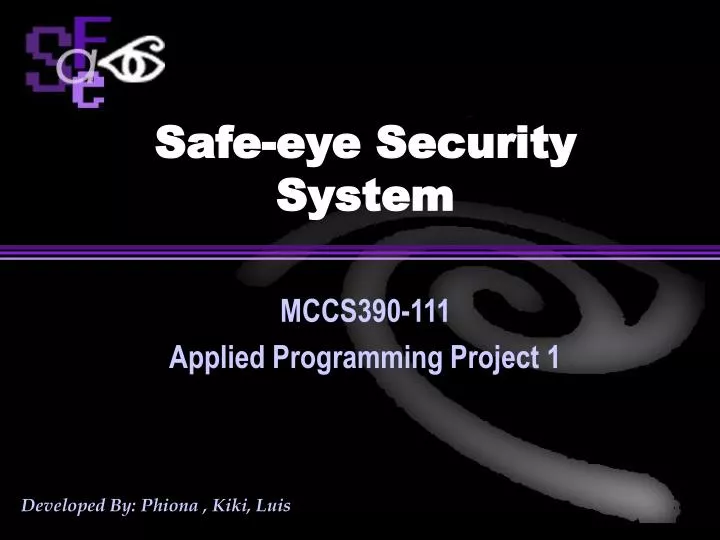 safe eye security system