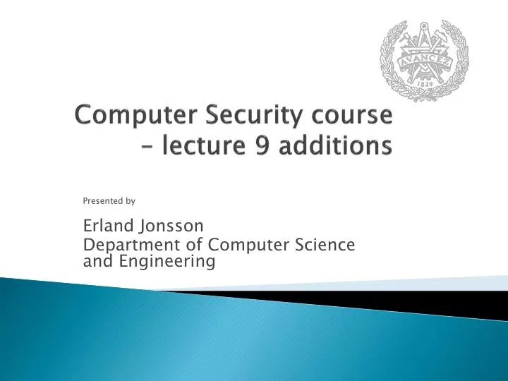 computer security course lecture 9 additions