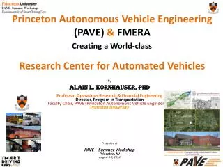 Princeton Autonomous Vehicle Engineering (PAVE) &amp; FMERA