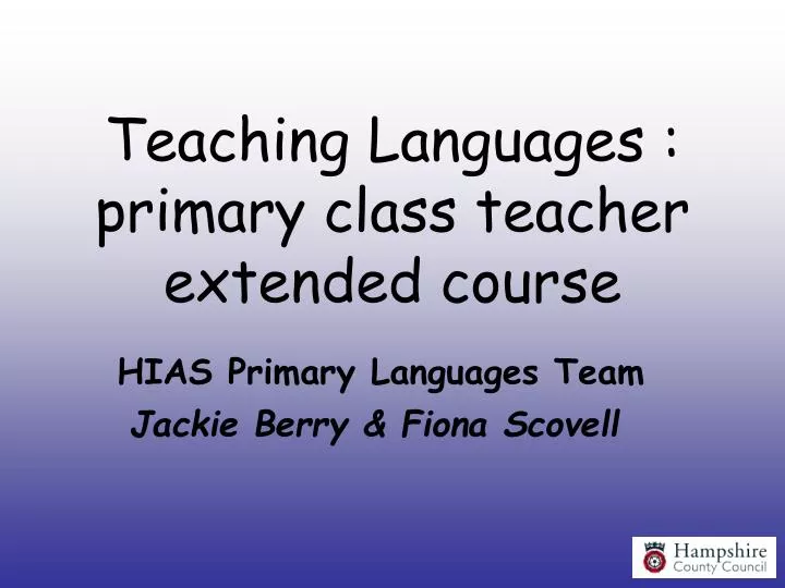 teaching languages primary class teacher extended course