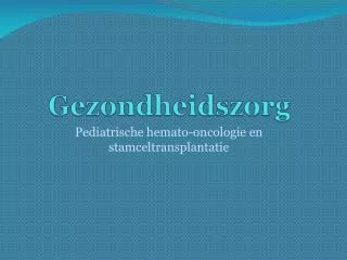 gezondheidszorg
