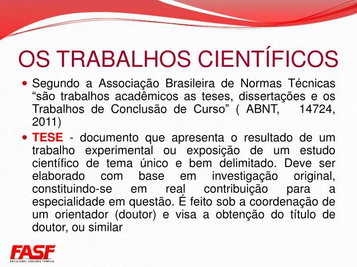 os trabalhos cient ficos