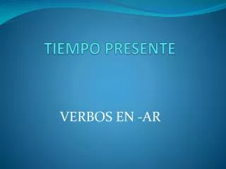 tiempo presente
