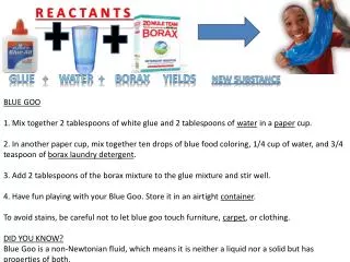 Glue + water + borax yields new substance