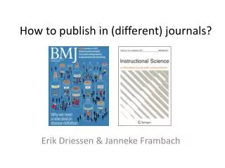 How to publish in (different) journals ?