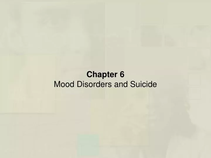 chapter 6 mood disorders and suicide