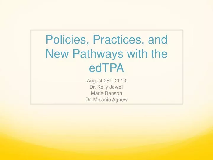 policies practices and new pathways with the edtpa