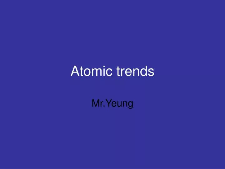 atomic trends