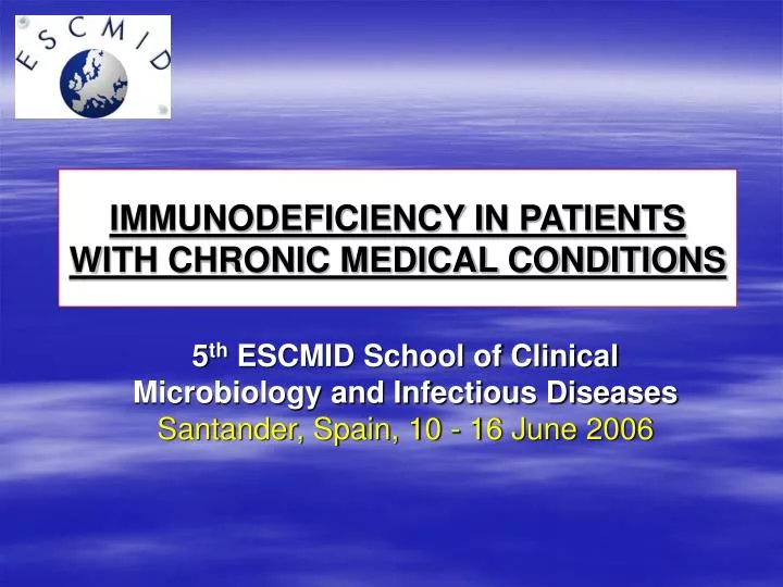 immunodeficiency in patients with chronic medical conditions