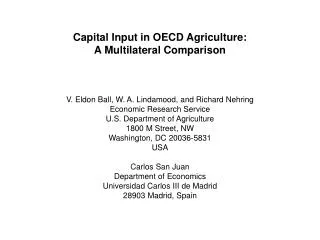 Capital Input in OECD Agriculture: A Multilateral Comparison