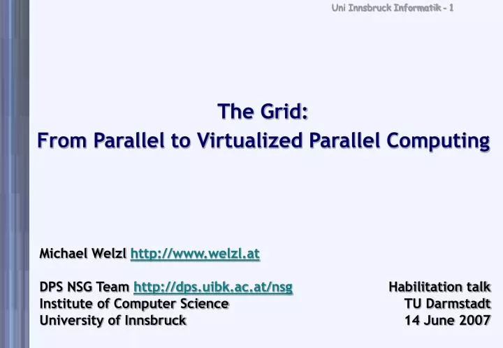 the grid from parallel to virtualized parallel computing