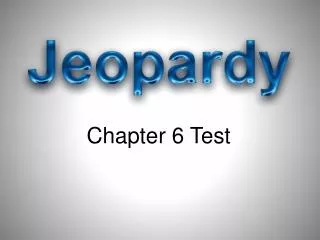 Chapter 6 Test