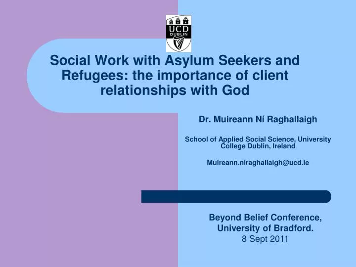 social work with asylum seekers and refugees the importance of client relationships with god