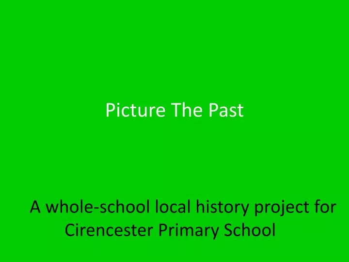 picture the past