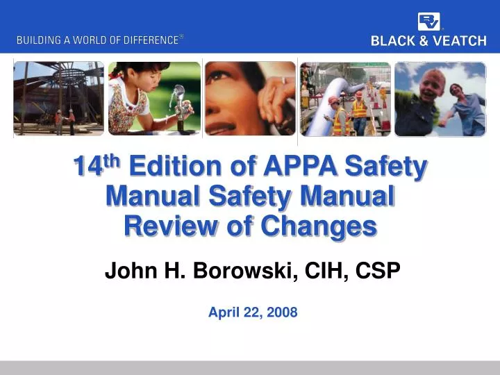 14 th edition of appa safety manual safety manual review of changes