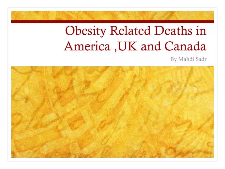 obesity r elated deaths in america uk and canada