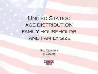 United States: age distribution family households and family size