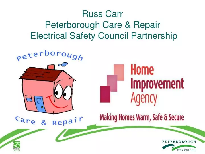 russ carr peterborough care repair electrical safety council partnership