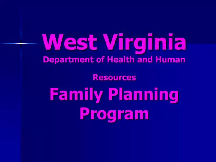 west virginia department of health and human resources family planning program