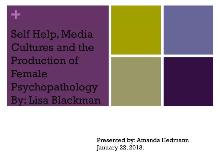 self help media cultures and the production of female psychopathology by lisa blackman