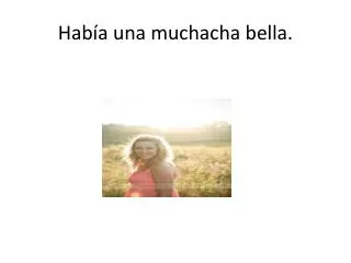 hab a una muchacha bella