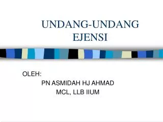 undang undang ejensi