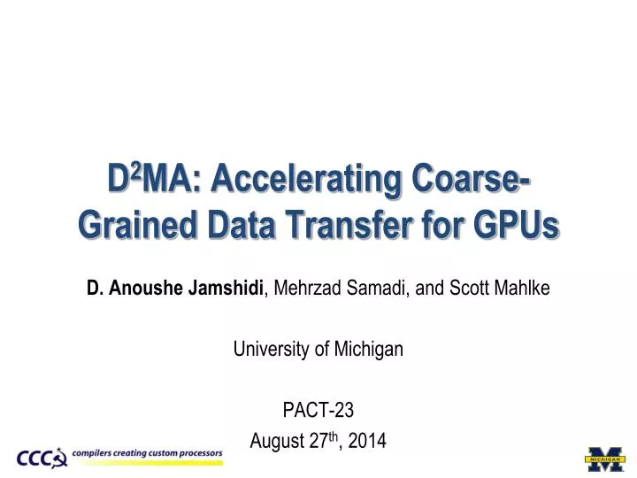 d 2 ma accelerating coarse grained data transfer for gpus