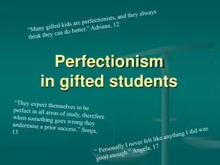 Perfectionism in gifted students