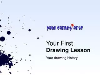 Your First Drawing Lesson Your drawing history