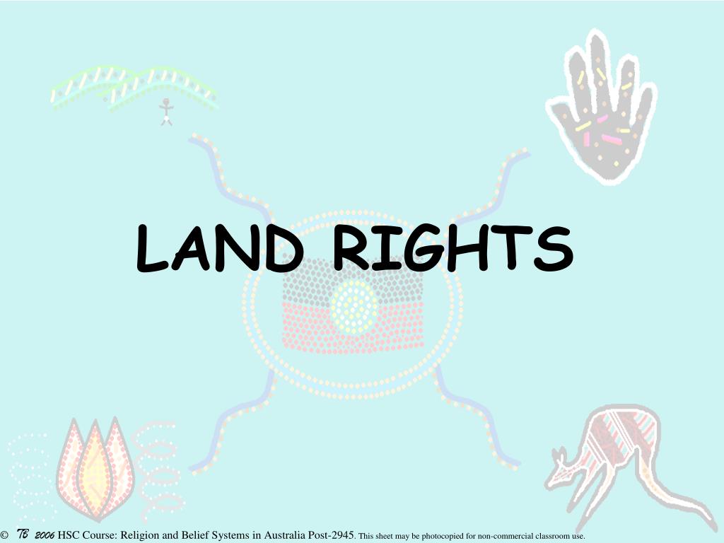 PPT - LAND RIGHTS PowerPoint Presentation, free download - ID:6198957
