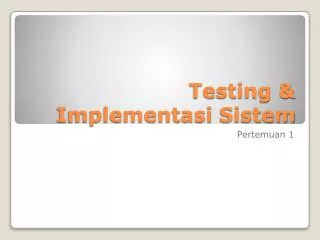 testing implementasi sistem