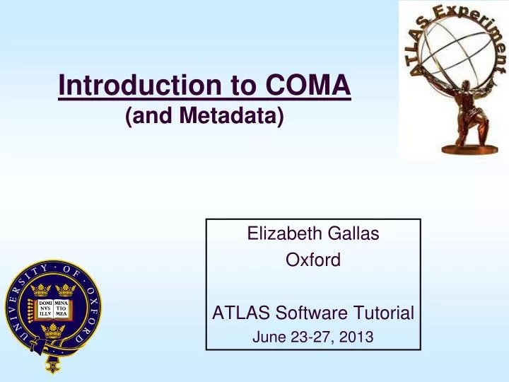 introduction to coma and metadata