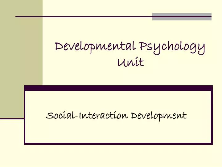 developmental psychology unit