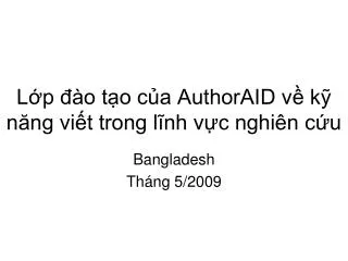 l p o t o c a authoraid v k n ng vi t trong l nh v c nghi n c u