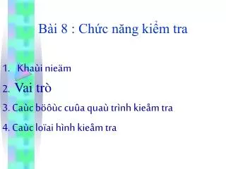 b i 8 ch c n ng ki m tra